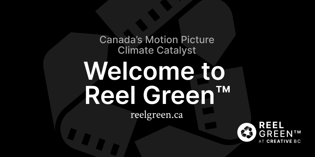 Reel Green™ Welcomes MPA Canada, Netflix and ICG 669 as New Partners